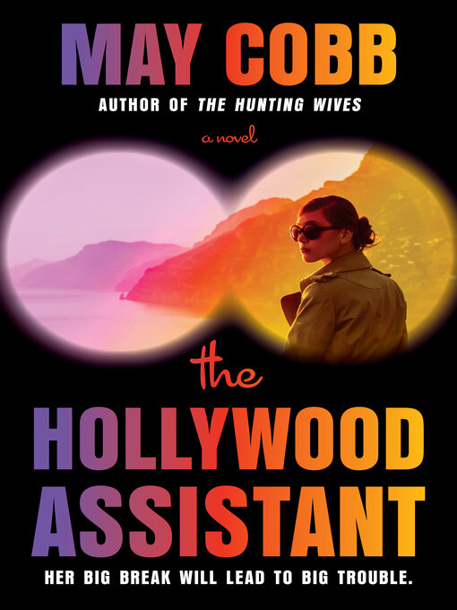 Title details for The Hollywood Assistant by May Cobb - Available